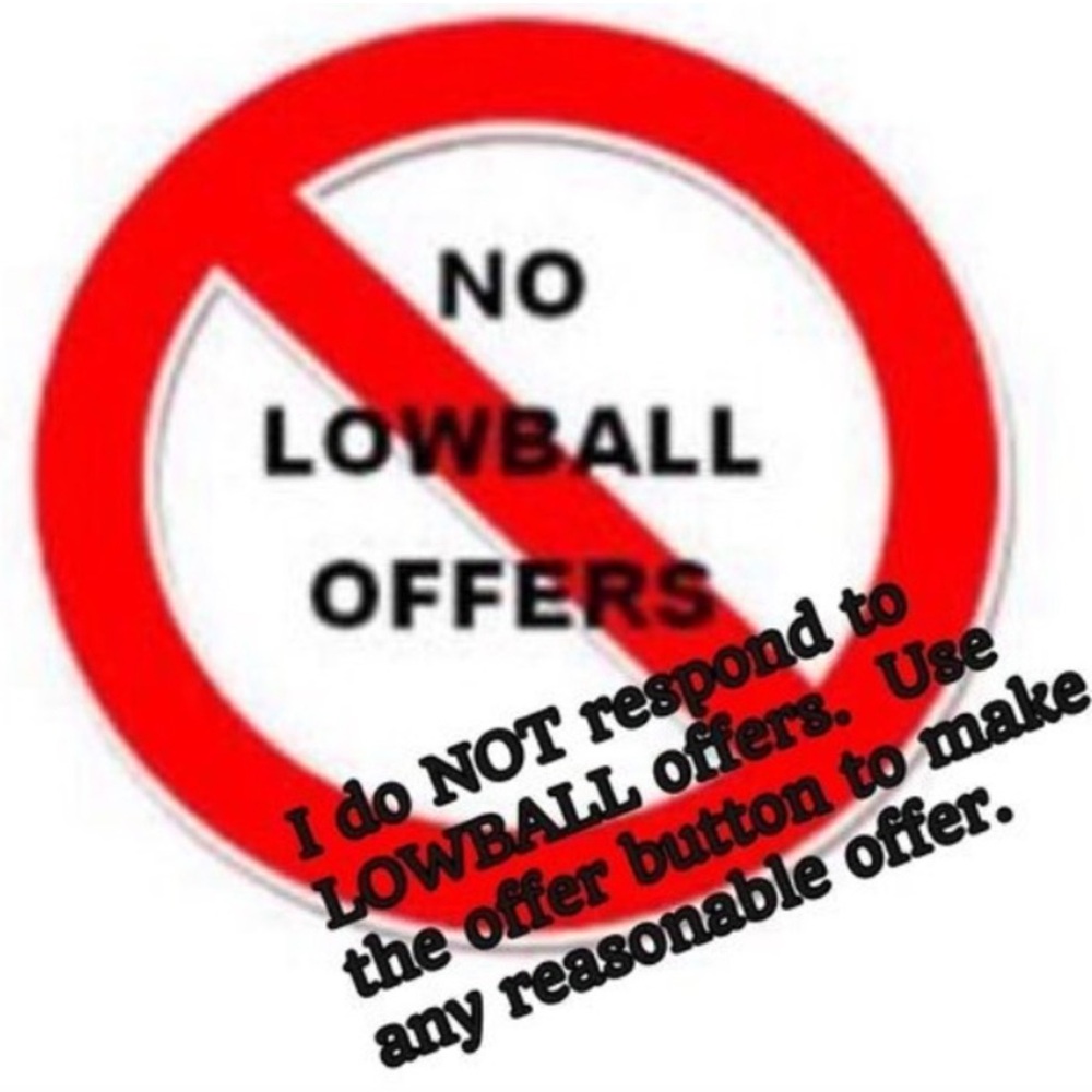 No Lowball Offers Sign